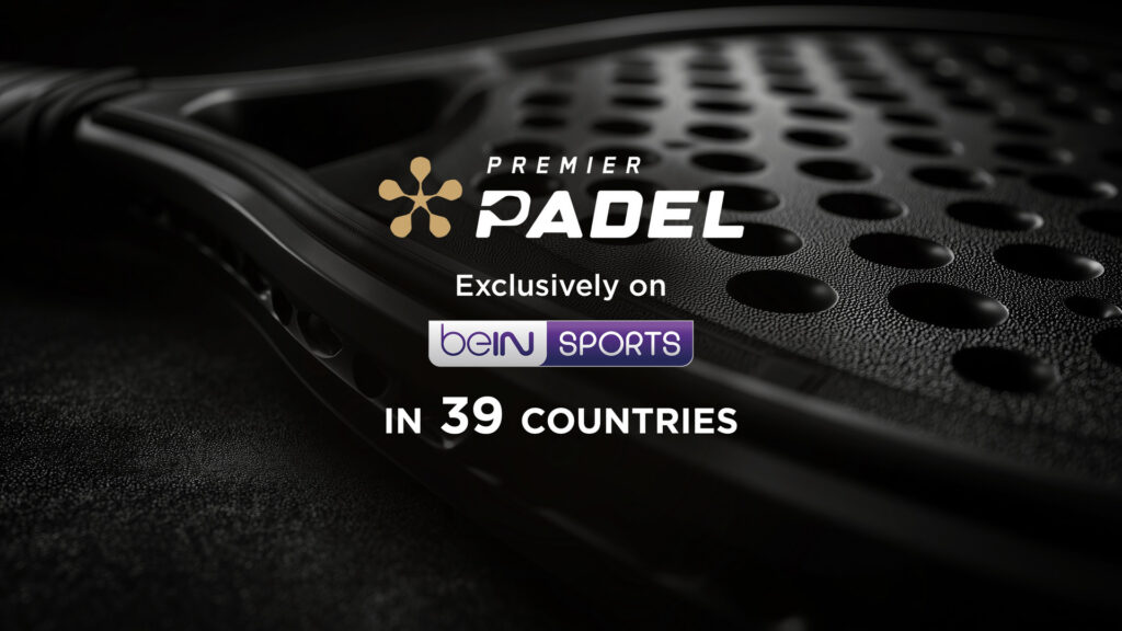 Read more about the article BeIN Media Group Secures Rights to 2026 Qatar Airways Premier Padel Tour Events & 2026 FIP World Cup in 39 Territories